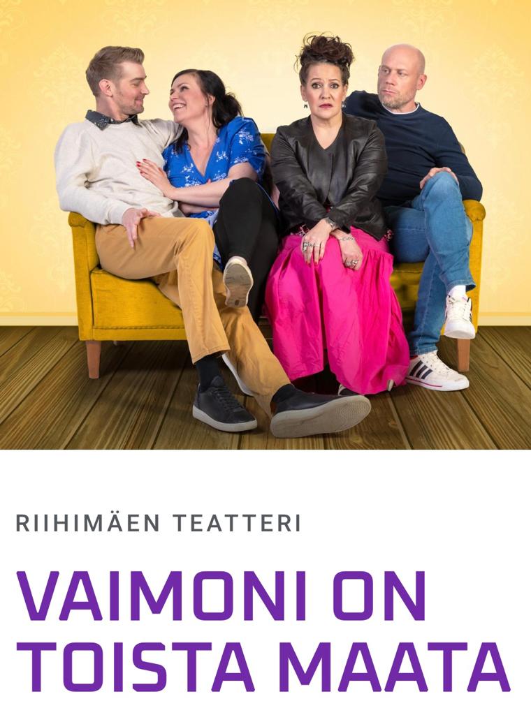 Omatoimiretki Riihimäen Kesäteatteri, Vaimoni on toista maata - Nauruhermoja raastava komedia!
