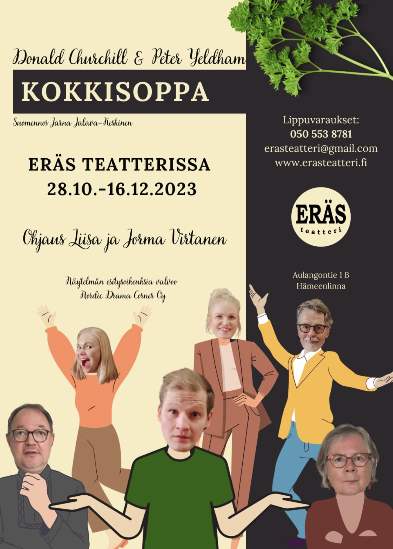 Omatoimiretki Hämeenlinnan Eräs Teatteri; Kokkisoppa