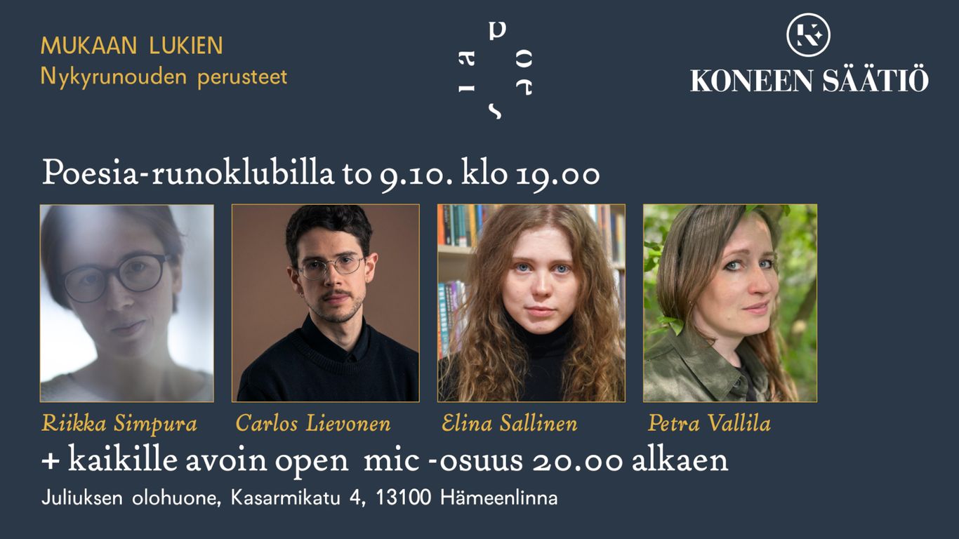 Omatoimiretki Hämeenlinna, Juliuksen olohuone, Osuuskunta Poesia, Runoilta. Ei ennakkoilmoittautumista.