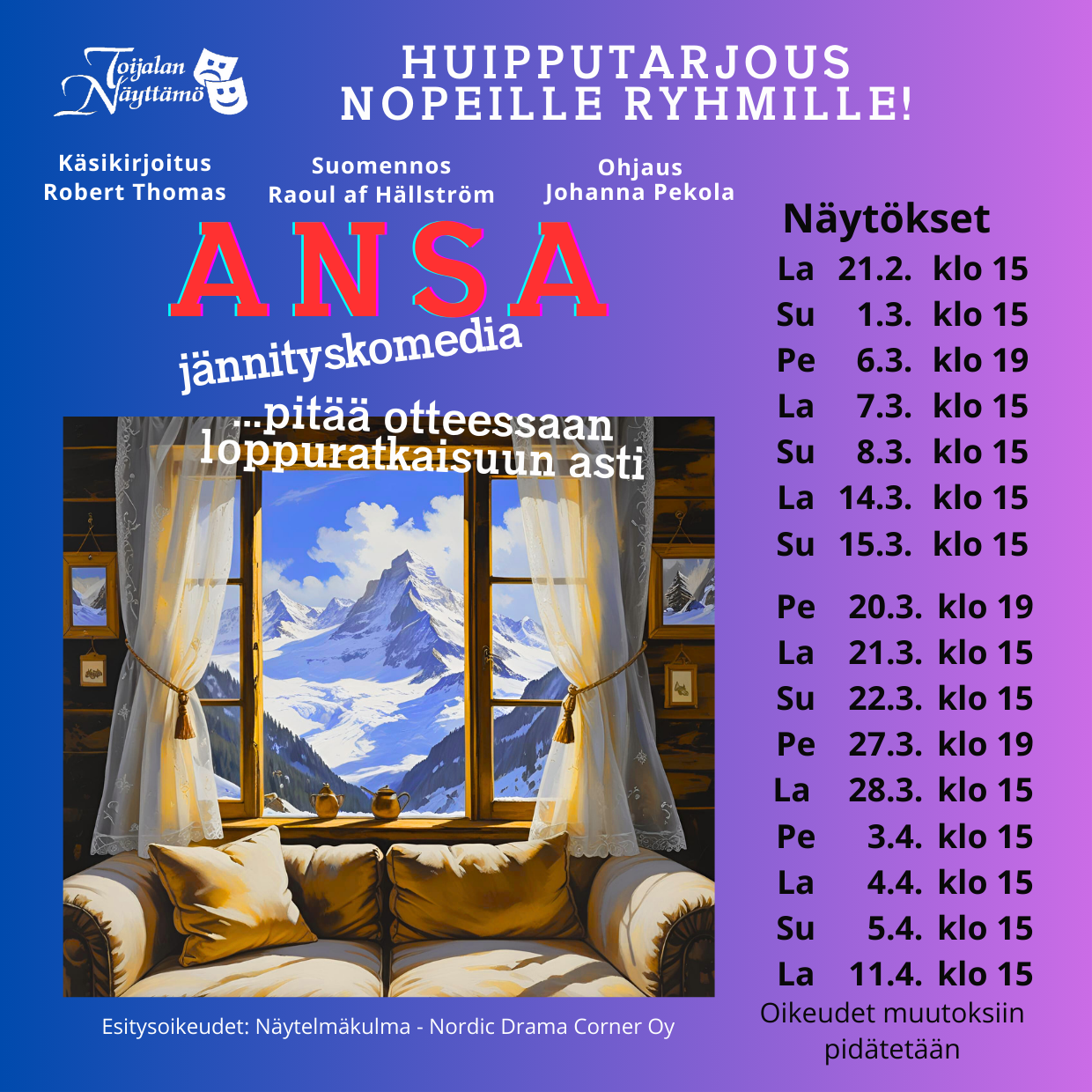 Omatoimiretki Toijalan teatteri, Ansa 11.4. klo 15.00 näytökseen tarjolla vielä 1 lippu pikaiselle teatteriin lähtijälle