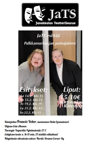 Omatoimiretki Janakkalan TeatteriSeurue, Palkkamurhaajan painajainen 14.2.-22.2.