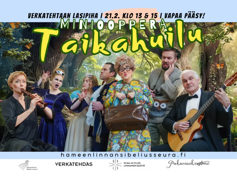 Omatoimiretki Hämeenlinnan verkatehdas lasipiha, Miniooppera Taikahuilu, maksuttomat 2 näytöstä