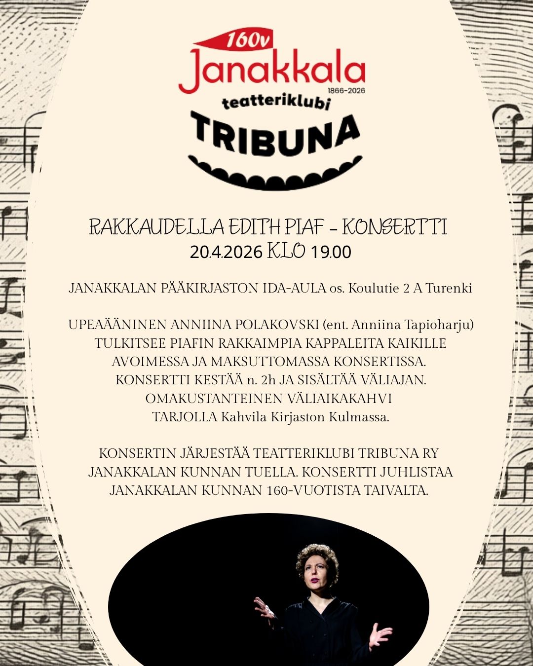 Omatoimiretki, Janakkalan pääkirjasto, Anniina Polakovski tulkitsee Pariisin laululintu Edith Piafin rakkaita kappaleita