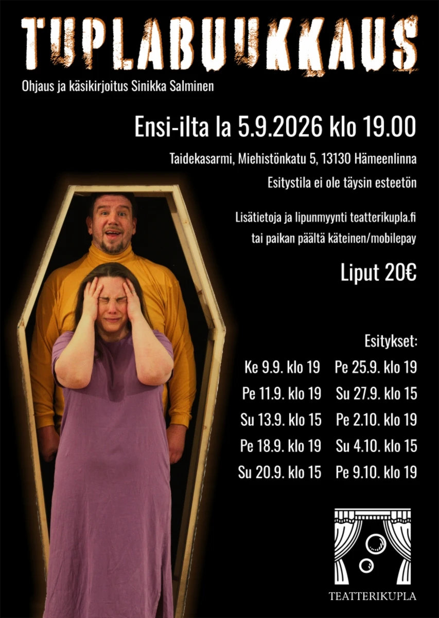 Omatoimiretki Hämeenlinnan Teatterikupla,  Tuplabuukkaus 5.9.-9.10.